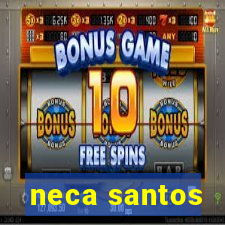 neca santos